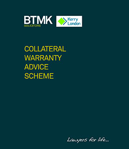 BTMK Collateral Warranty Advice Scheme