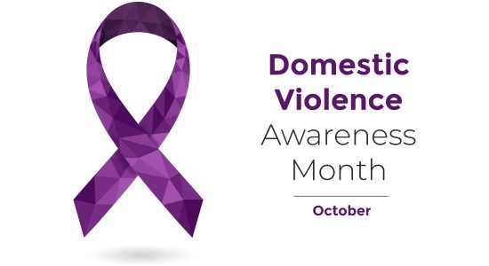 Domestic Violence Awareness Month – October